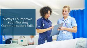 5 Ways To Improve Your Nursing Communication Skills | Verve College ::  Nursing College:: Chicago / Oak Brook, Illinois :: Advance Your  Professional Career With Us