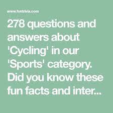 Zoe samuel 6 min quiz sewing is one of those skills that is deemed to be very. 278 Questions And Answers About Cycling In Our Sports Category Did You Know These F Geography Quiz Questions Trivia Questions And Answers Trivia Questions