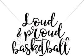 Download 4208 free basketball svg icons in ios, windows, material and other design styles. Free Svg Loud Proud Basketball Mom Free 500 Svg Cut Files