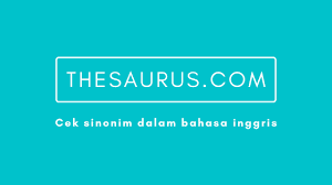 Maybe you would like to learn more about one of these? Ini Dia Tempat Mencari Sinonim Untuk Bahasa Inggris De Eka
