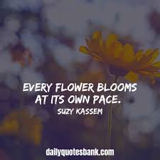 102 Inspirational Quotes About Blooming Flowers Trees Love