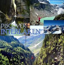 interlaken 8 things we didn t know about interlaken interlaken europe travel switzerland travel