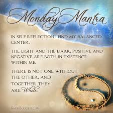 Sage Goddess Monday Mantra E Cards Mantras Morning Yoga Quotes Positive Mantras