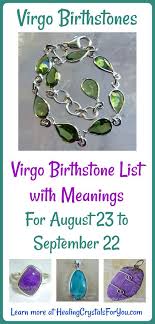 Virgo Birthstone List Birthstones Meanings 23rd Aug 22nd Sept Virgo Birthstone Virgo Gemstone Birthstone List