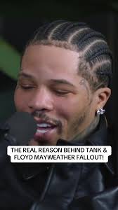 The Real Reason Behind Tank & Floyd Mayweather Fallout