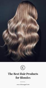 The biggest challenge with blonde hair is that it can easily turn dull and dry, so be sure to speak with your colorist. The Best Products For Blonde Hair The Everygirl