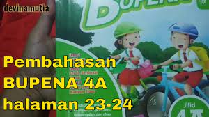 May 08, 2021 · kunci jawaban bupena kelas 4 sd jilid 4a kunci jawabanku kunci jawaban buku siswa kelas 5 tema 1 halaman 63 65 68 69 71. Pembahasan Bupena 4a Halaman 23 24 Tes Tulis Tema 1 Subtema 1 Youtube