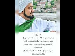 Kunci syurga sebenarnya adalah bissmillahirraman nirrahim · berkata al habib abdullah bin muhsin al atthos : Kata Kata Habib Syech Abdul Qodir Nusagates