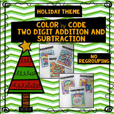 Holiday Color By Code Two Digit Addition And Subtraction No Regrouping Addition And Subtraction Subtraction Elementary Activities