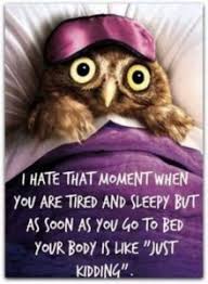 Great quotes quotes to live by life quotes inspirational quotes funny quotes forget the past quotes quotes about trust my heart hurts quotes. 30 Most Popular I Can T Sleep Quotes Sayings