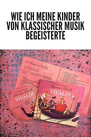 Abenteuer Klassik Vivaldi Der Klang Von Venedig Horbucher Kinder Bucher Fur Kinder Kinder Musik