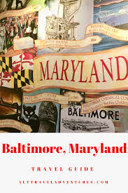 Maryland Baltimore Usa Travel Destinations Travel Adventure Travel
