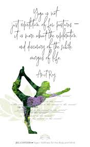 67 Beautiful Yoga Quotes To Inspire Your Practice And Your Life Jill Conyers Yoga Inspiration Quotes Yoga Quotes Yoga Inspiration Mindfulness