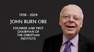 Christian Institute founding Chairman John Burn OBE dies