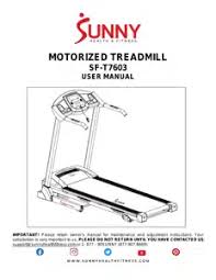 Promotional offers available online at kohls.com may vary from those offered in kohl's stores. User Manual Sunny Health Fitness Sf T7603 Electric Treadm Manualsfile