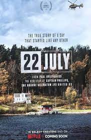 22 De Julio 22 July Pelicula Completa En Espanol Latino Castellano True Stories Film Netflix