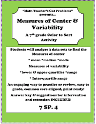 Measure Of Center Measures Of Variability A Color To Sort Activity 7sp 4 Sorting Activities Student Activities Math Teacher