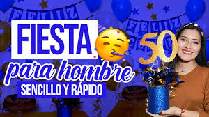 Decoracion De Cumpleanos Para Hombre Facil Y Rapido Youtube