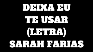 Dá um like lá e se escreve também. Deixa Eu Te Usar Letra Sarah Farias Legendado 50 Youtube