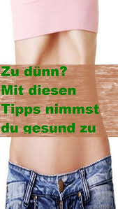 Zu Dunn Mit Diesen Tipps Nimmst Du Gesund Zu Gesundheit Gesund Zunehmen Fitness Diat