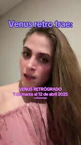 Venus Retrógrado Marzo 2025
