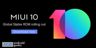 Download Miui 10 Global Stable Rom For Xiaomi Redmi 3s Redmi 4 Rom New Android Phones Firmware