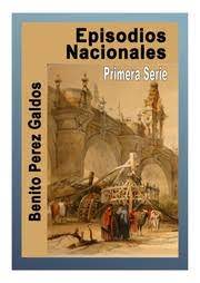 Check spelling or type a new query. Episodios Nacionales 1ra Serie Benito Perez Galdos Free Download Borrow And Streaming Internet Archive