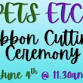 Pets Etc. Ribbon Cutting Ceremony
