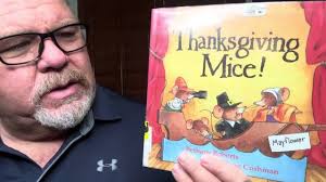 Thanksgiving Mice! by Bethany Roberts & Doug Cushman