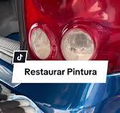 Restaurador de pintura para auto | TikTok
