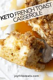 Keto French Toast Casserole Is The Game Changing Breakfast Idea You Have Been Waiting For This Keto Recipes Breakfast Breakfast Recipes Easy Keto Recipes Easy