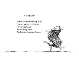 My Beard Shel Silverstein From Where The Sidewalk Ends The Kids And The Parents In Our Family Silverstein Poems Shel Silverstein Poems Shel Silverstein