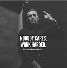 Nobody Cares Work Harder Life Quotes Quotes Quote Life Life Pictures Life Images Warrior Quotes Hard Work Quotes Inspirational Quotes Motivation