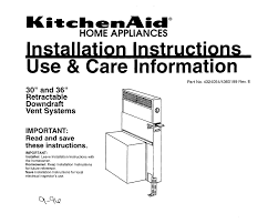 We did not find results for: Kitchenaid 30 And 36 Retractable Downdraft Vent Systems Installation Instructions Manual Pdf Download Manualslib