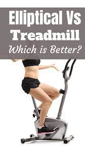 Elliptical Vs Treadmill Which Is The Better Option Elliptical Vs Treadmill Treadmill Workout