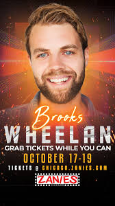 Comedian and actor Brooks Wheelan makes his way to Zanies October 17-19!  Tickets are still available and selling quickly, Chicago-->  https://bit.ly/Chicago_Wheelan24