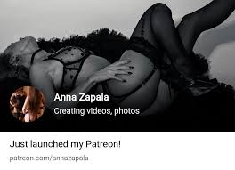 Anna Zapala | Creating videos, photos | Patreon