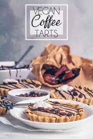 Coffee Vanilla Tarts Vegan Gluten Free Uk Health Blog Nadia S Healthy Kitchen Vegan Bakery Vegan Gluten Free Desserts Vegan Desserts