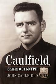 Caulfield, Shield #911-NYPD (Paperback)