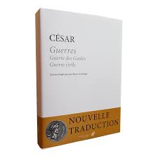 Check spelling or type a new query. Tout Cesar En Nouvelle Traduction Editions Les Belles Lettres Le Blog
