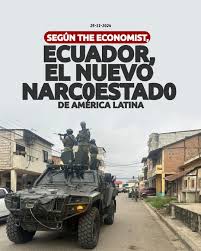 ATENCIÓN || Ecuador es calificado como un nuevo narcoestado por la revista  británica #TheEconomist. Un revelador reportaje habla de la creciente  vi0lencia vinculada al n4rc0tráfico en el país. #guacamayorevistadigital