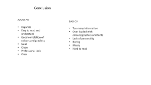 It should be upbeat and draw it all together and highlight why you. Ppt This First Sample Can Be Identify As A Good Cv Because Powerpoint Presentation Id 2443409