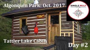 Book your algonquin provincial park accommodation here and stay in cabins in algonquin park today! Algonquin Park Oct 2017 Tattler Cabin Day 1 Youtube