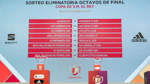 Así hemos vivido la cobertura minuto a minuto de los cuartos de final de la copa del rey. Copa Del Rey Ya Hay Seis Primeras En El Sorteo De Cuartos De Final Del Viernes Marca Com