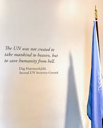 Top 2 united nations quotes. Fabrice C Houdart On Twitter My Favorite Un Quote