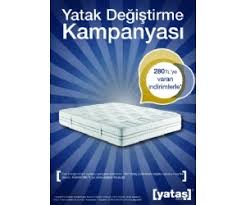 Yatas Yatak Degistirme Kampanyasi Mobilya Ve Dekorasyon