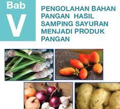 Hasil Sampingan Dari Sayuran Dapat Dimanfaatkan Sebagai Nasi