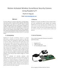 To get the right moments footage the camera needs to be kept in recording mode for entire days or nights. Pdf Motion Activated Wireless Surveillance Security Camera Using Raspberry Pi