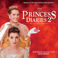 The Princess Diaries 2 Soundtrack Princess Diaries 2 Princess Diaries Royal Engagement