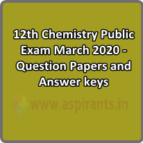 Check spelling or type a new query. 12th Chemistry Public Exam March 2020 Question Papers And Answer Keys Aspirants